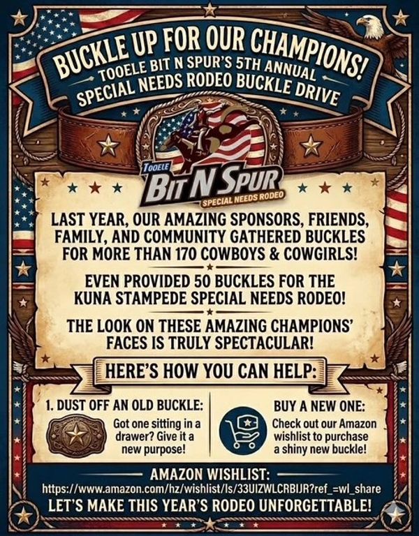 Flyer for Tooele Bit N Spur's Special Needs Rodeo Buckle Drive.