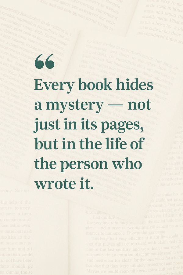Not all mysteries live on the page — some are tucked into the lives of the writers themselves.
