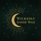 Wickedly Good Wax
