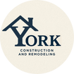 YORK CONSTRUCTION & REMODELING