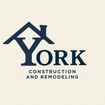 YORK CONSTRUCTION & REMODELING