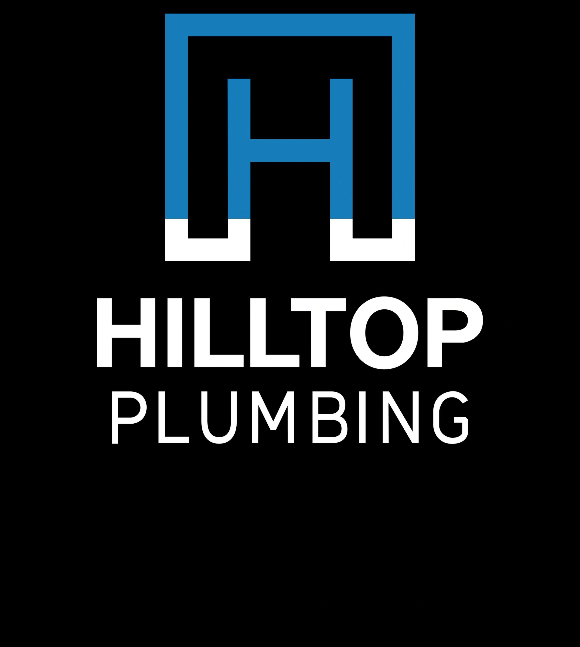 Hilltop Plumbing - Reliable & Professional Plumbing Services