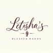 Letasha's Blessed Hands
