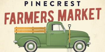 2023 Pinecrest Open-Air Farmers Market