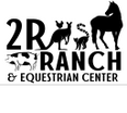 2R Ranch & Equestrian Center 