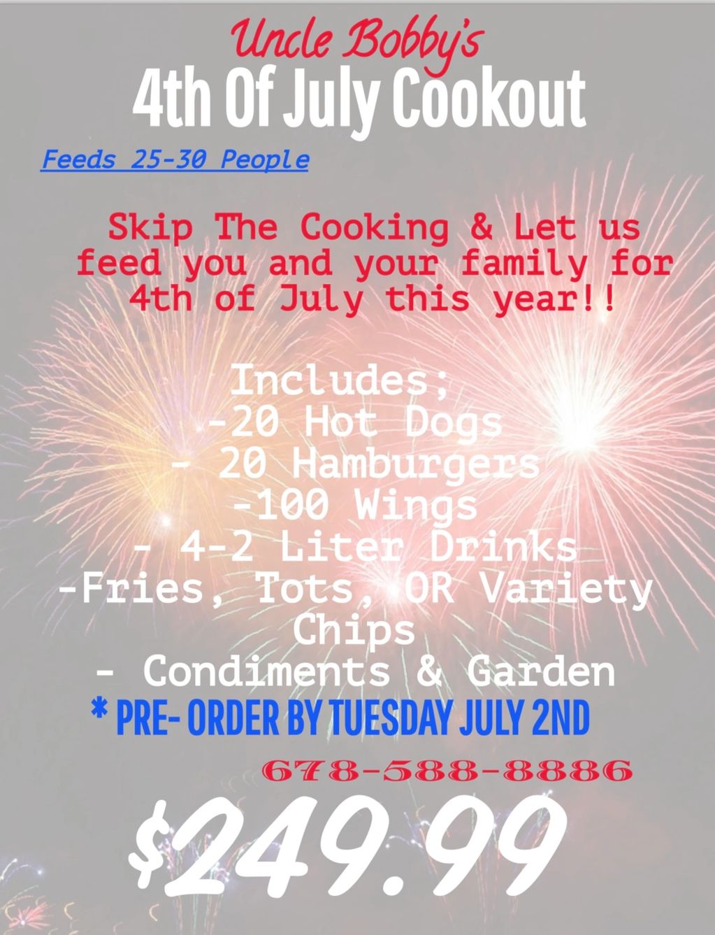 Call Today to get your order in!