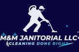M&M Janitorial LLC