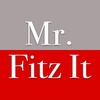 Mr. Fitz It