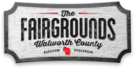 Sign for The Fairgrounds, Walworth County in Elkhorn, Wisconsin.