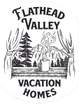 Flathead Valley Vacation Homes
