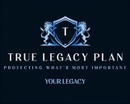 True Legacy Plan