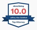 Jeff Goldfarb again rated Rated 10 out of 10 by Attorneys and Clients on Avvo in 2023.