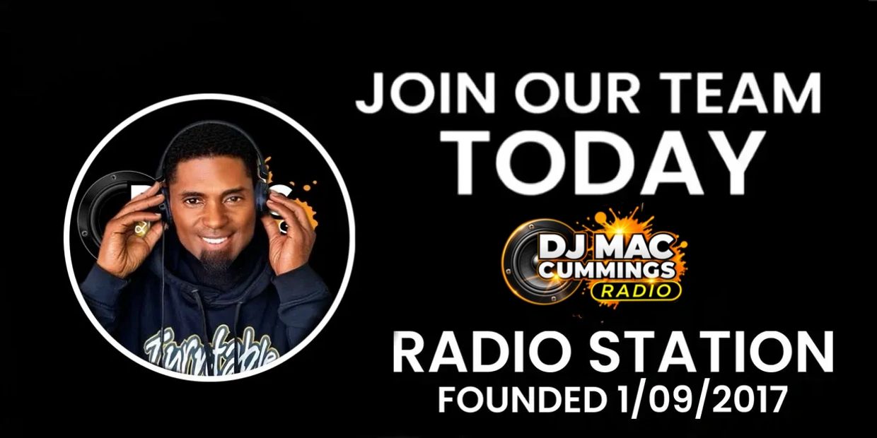 Join DJ Mac Cummings Radio team today.