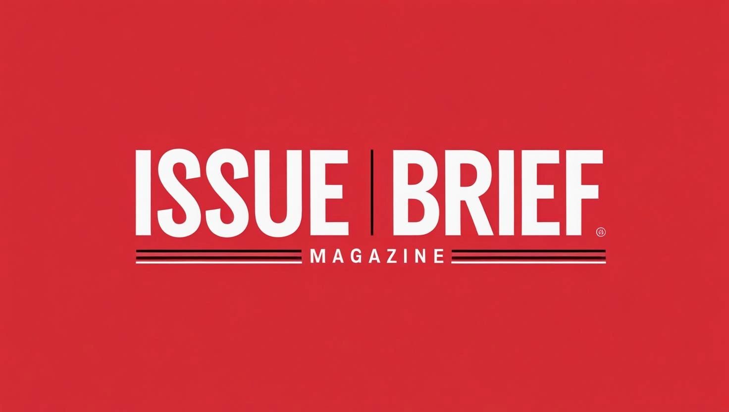 Logo of Issue Brief Magazine on a red background.