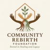 The Community Rebirth Foundation