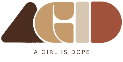 A Girl Is Dope