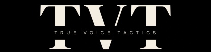True Voice Tactics