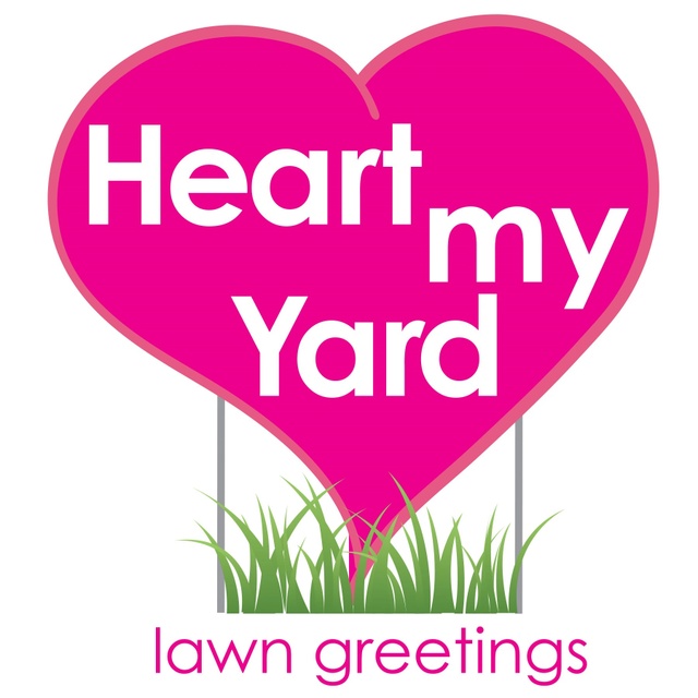 Heart My Yard Yard Greeting, Lawn Greeting
