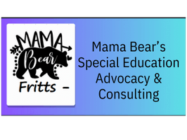 Mama Bear’s Special Education Advocacy & Consulting 