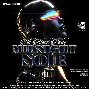Midnight Noir: All Black Party by Unleashed DC for DC Black Pride x World Pride 2025