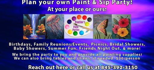 BYOB Paint & Sip Nights–Family Paint Time–Birthday Parties