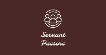 Servant Pastors