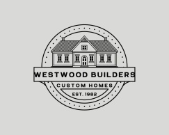 WESTWOOD BUILDERS
Custom Homes
