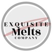 Exquisite Melts