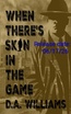 When There's Skin in the Game