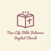 New Life Bible Believers Baptist Church