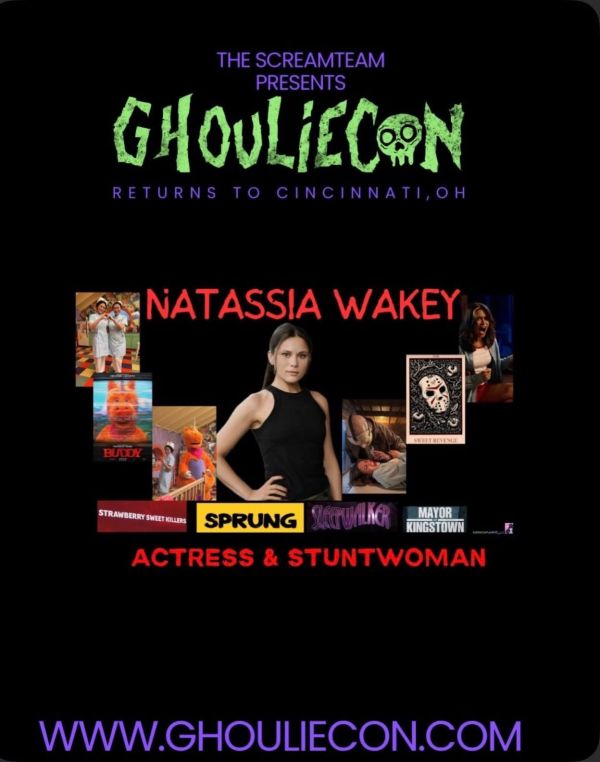 GhoulieCon returns to Cincinnati featuring actress and stuntwoman Natassia Wakey.