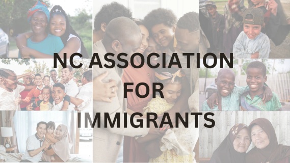 NC ASSOCIATION FOR IMMIGRANTS