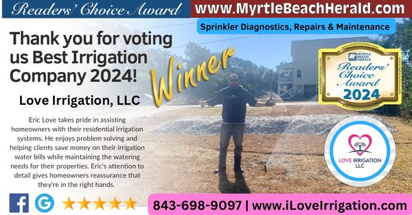 winner, myrtle beach herald, best irrigation company 2024, eric love, irrigation repairs