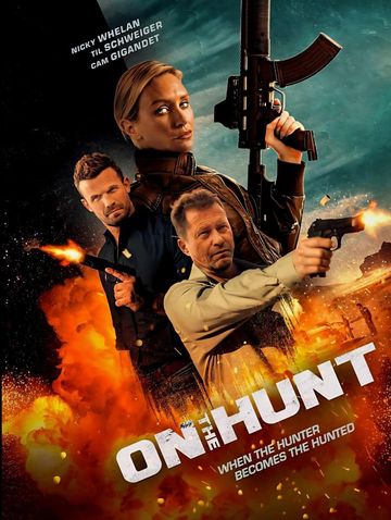 A poster for the feature film "On the Hunt" directed by Jared Cohn