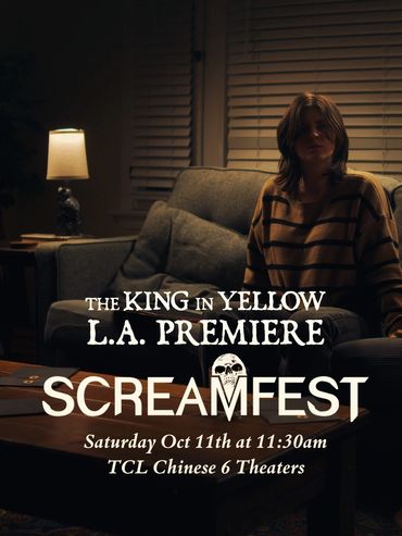 An official Screamfest 2025 showing poster for "The King in Yellow" by Sam Shapson
