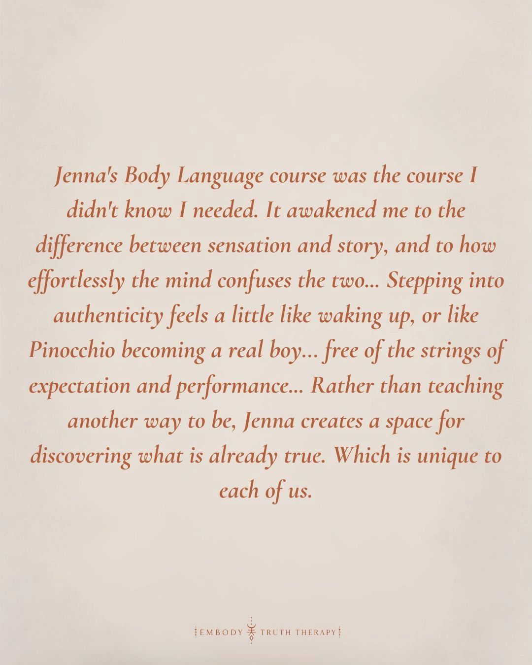 Testimonial for Jenna's Body Language course highlighting personal awakening and authenticity.