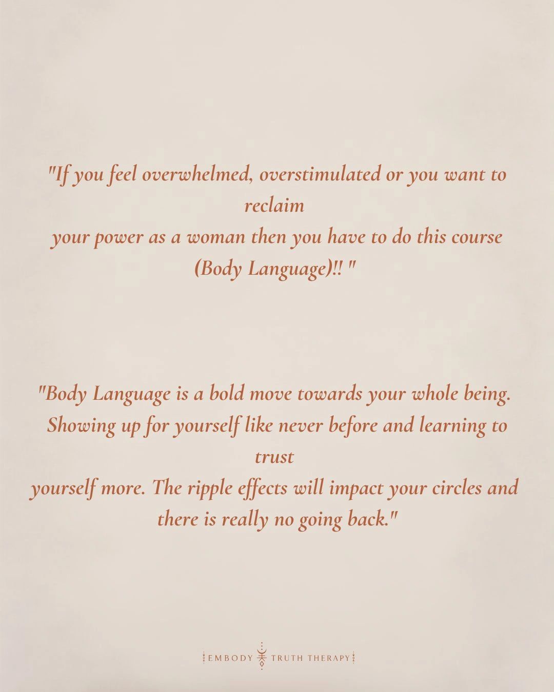 Quote about reclaiming power through a Body Language course for women.
