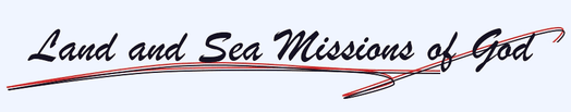 Land and Sea Missions of God