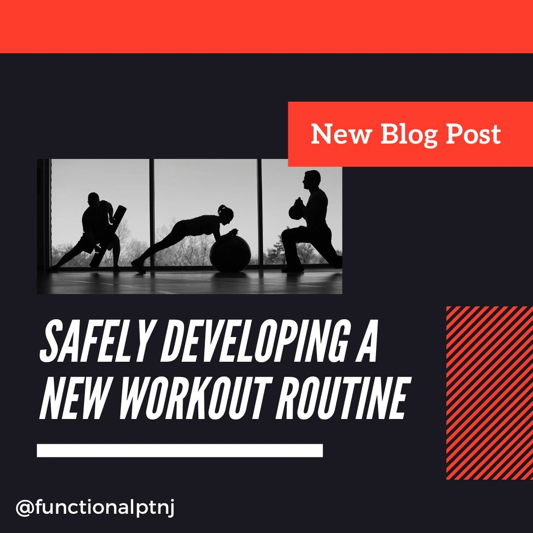 Safely Developing A New Workout R