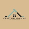 Crafts Handyman & Construction