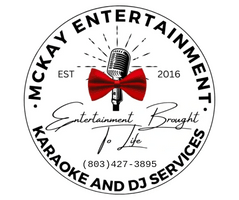 McKay
Entertainment
803-200-2761