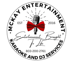 McKay
Entertainment
803-200-2761