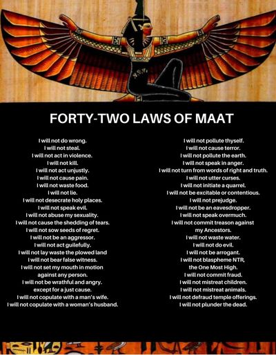 This is a list of 42 ideals that MaAt upheld to help ground our divine identity in the universe.