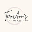 Welcome to TeriAnn's Bridal & Specialty Sewing