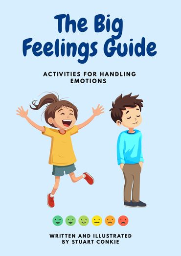The Big Feelings Guide: Activities for Handling Emotions
