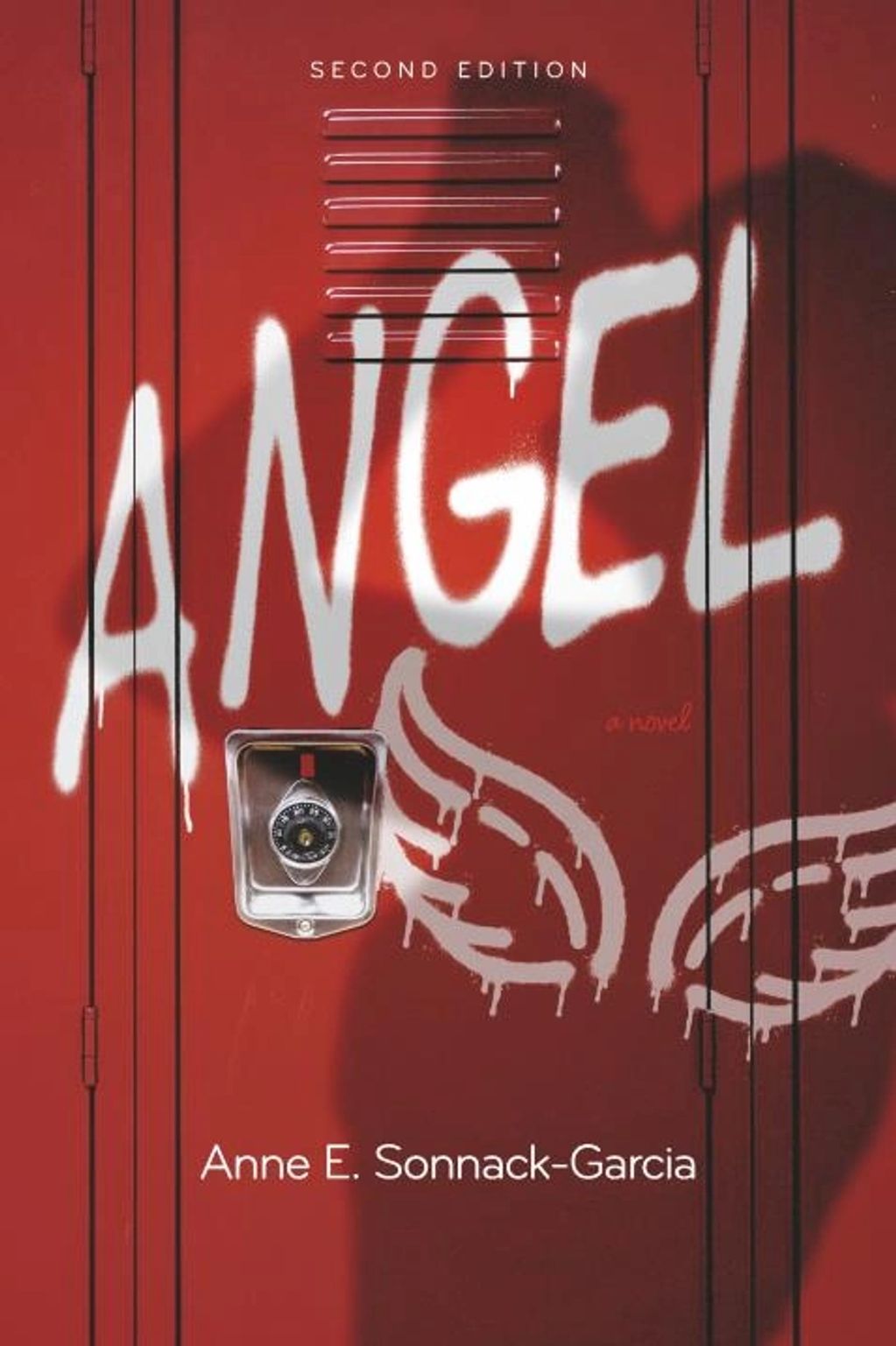 Book cover of 'Angel' by Anne E. Sonnack-Garcia with graffiti on a red locker.