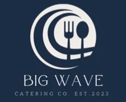 Big Wave              Catering 