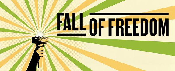 Graphic with text 'Fall of Freedom' and a torch graphic.