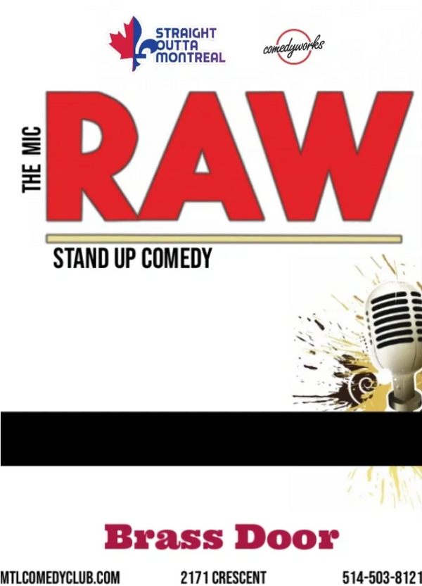 Stand-Up Comedy Show in Montreal . Comedy Club is located in Downtown Montreal.