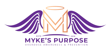 Myke's Purpose Overdose Awareness & Prevention